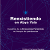 Reexistiendo en Abya Yala (Desafíos de la Economía Feminista en tiempos de pandemia)
